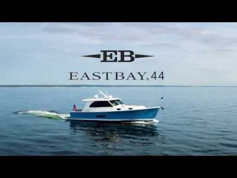 Eastbay 44 by Grand Banks
